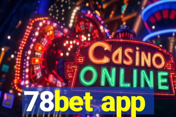 78bet app